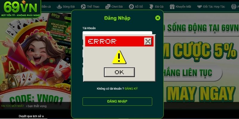 Nhập sai mật khẩu đăng nhập 69VN nhiều lần liên tiếp